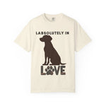 LABsolutely in Love Labrador Lover T-Shirt 2025 - Iron Phoenix GHG