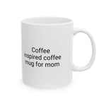 Mom's Magic Mug - Cozy Inspirational Coffee Cup for Mom - Iron Phoenix GHG