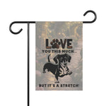 Dachshund Garden Flag - 'Love You This Much' on stand in garden | Our Phoenix Rise