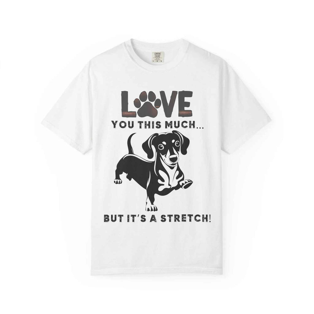 Dachshund Graphic T-Shirt Love You This Much