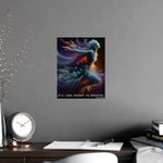 Radiate Positivity Matte Poster - Gray Wall Office - Detail 21 | Our Phoenix Rise